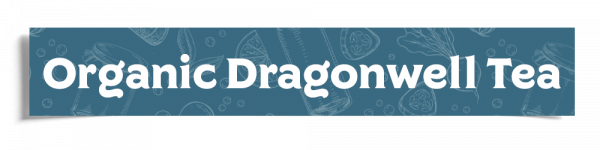 Organic Dragonwell Tea Header