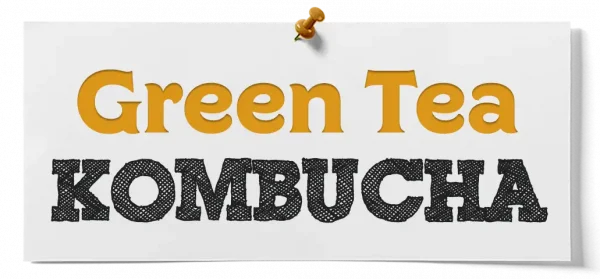 How To Make Green Tea Kombucha